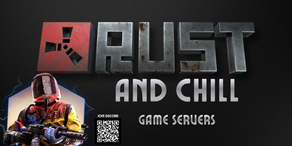 Баннер сервера Rust and Chill | Testing Server